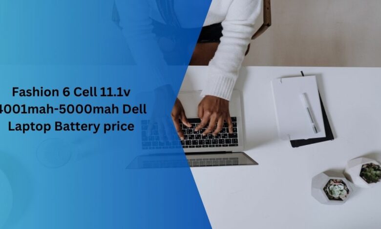 Fashion 6 Cell 11.1v 4001mah-5000mah Dell Laptop Battery price